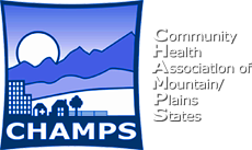 Community Health Association of Mountain/Plains States (CHAMPS)